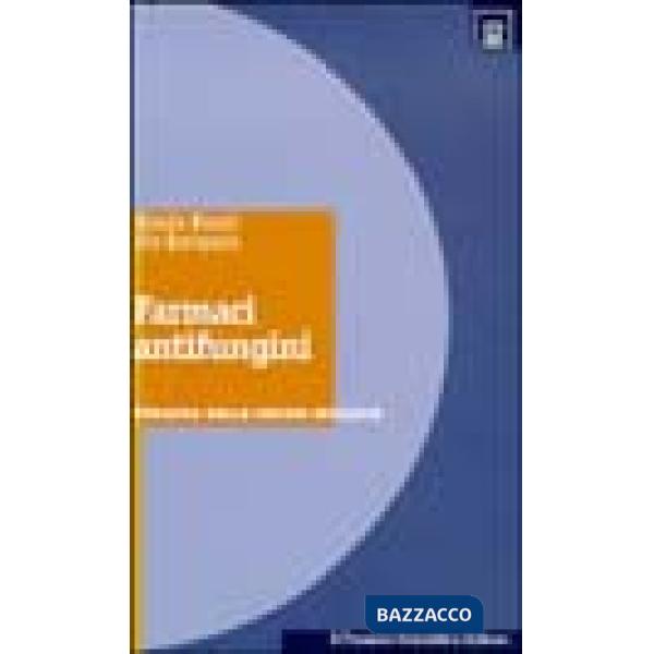 Farmaci antifungini. Terapia delle micosi invasive