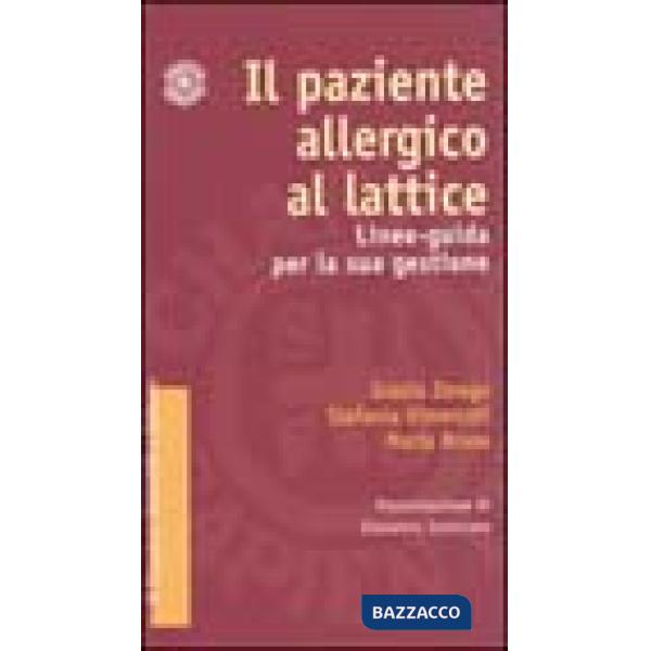 Paziente allergico al lattice. Linee-guida per la sua gestione (Il)