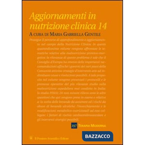 Aggiornamenti in nutrizione clinica. Vol. 14