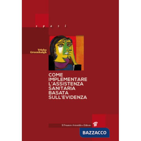 Come implementare l'assistenza sanitaria basata sull'evidenza