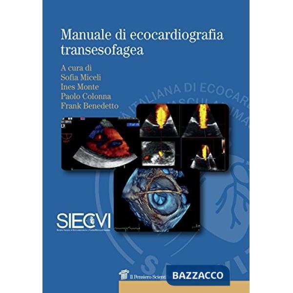 Manuale di ecocardiografia transesofagea
