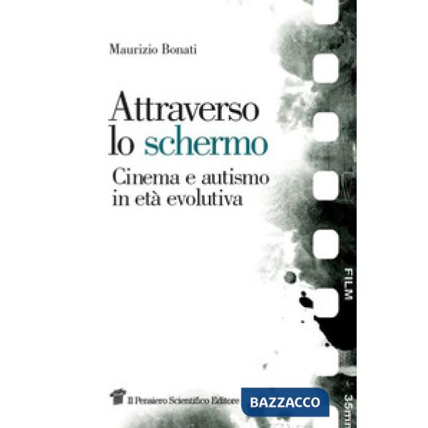 Attraverso lo schermo. Cinema e autismo in età evolutiva