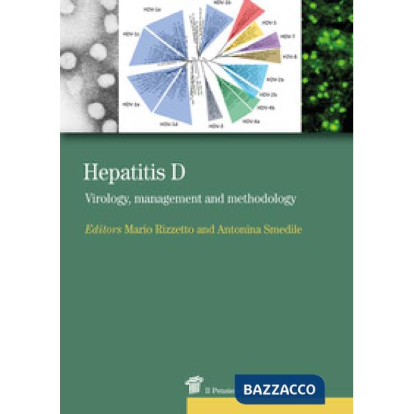 Hepatitis D. Virology, management and methodology