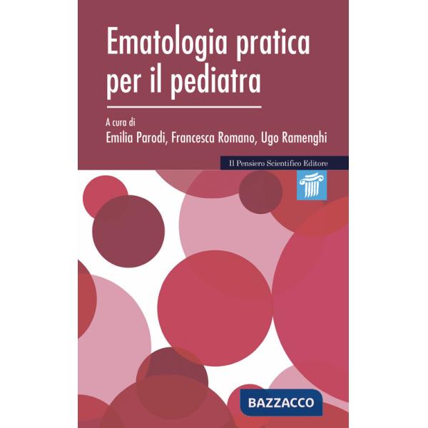 Ematologia pratica per il pediatra