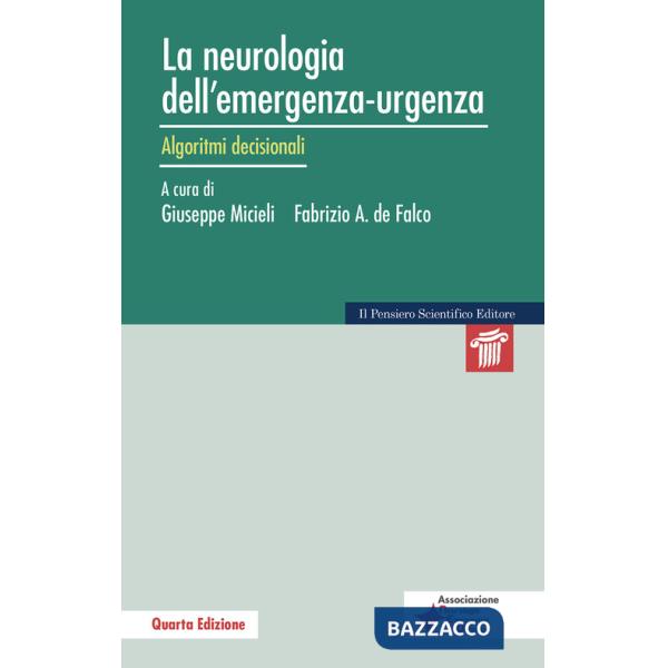 Neurologia dell'emergenza-urgenza. Algoritmi decisionali (La)