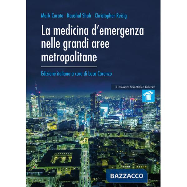 Medicina d'emergenza nelle grandi aree metropolitane (La)