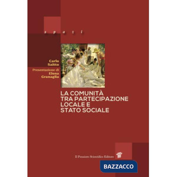 ComunitÃ  tra partecipazione locale e stato sociale
