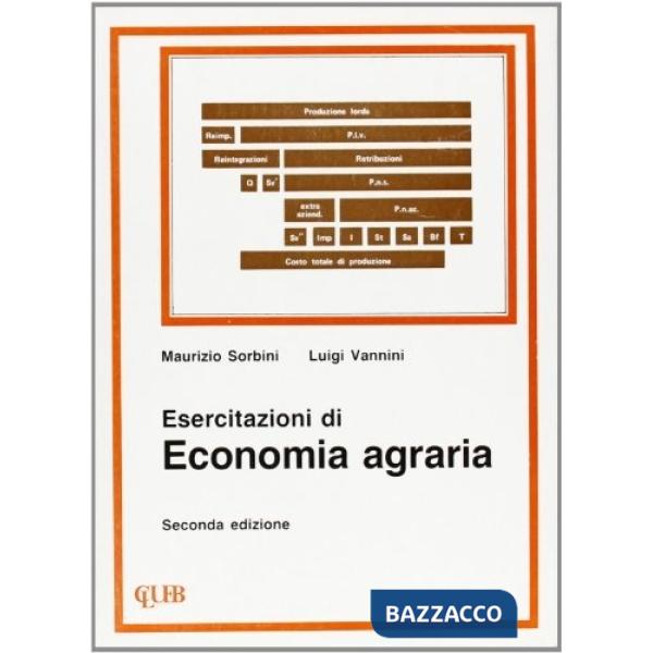 Esercitazioni di economia agraria. Vol. 2