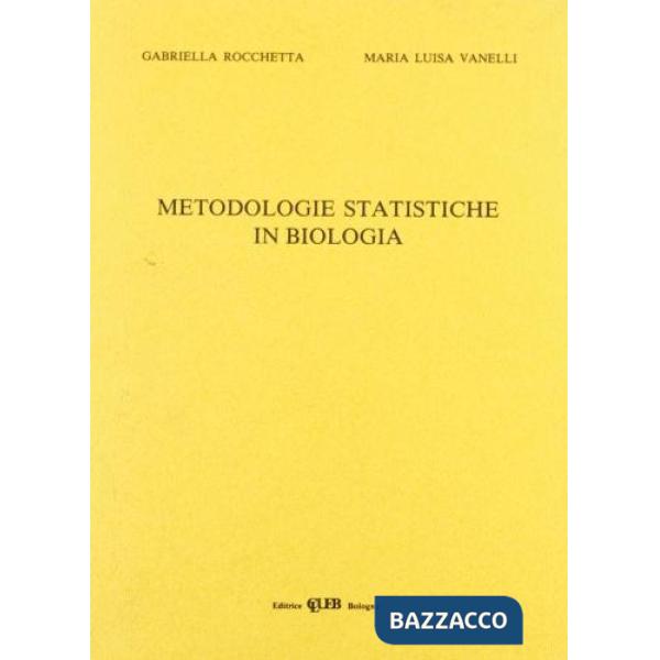 Metodologie statistiche in biologia