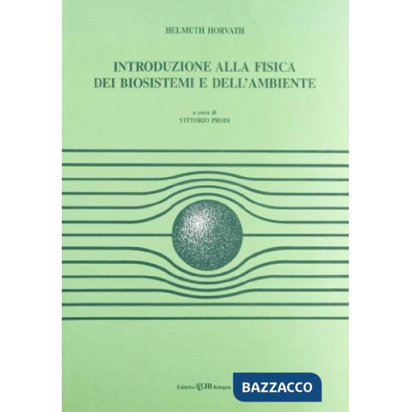 Introduzione alla fisica dei biosistemi e dell'ambiente