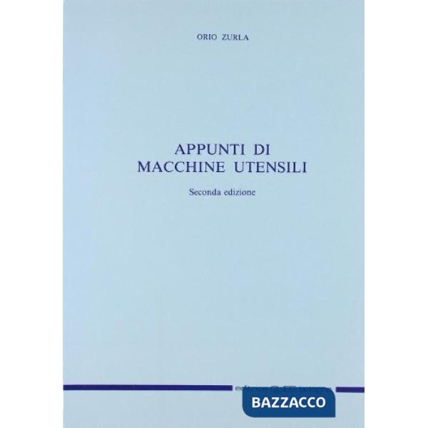 Appunti di macchine utensili
