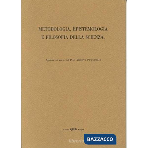 Metodologia, epistemologia e filosofia della scienza