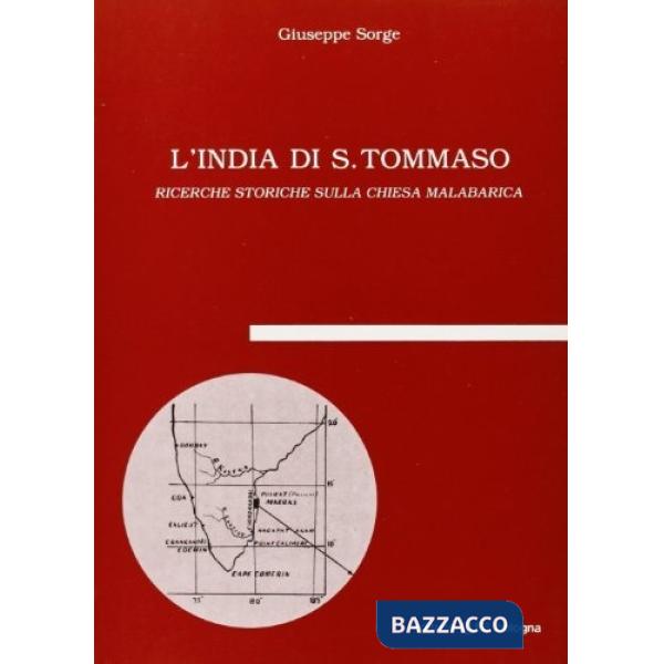 India di S. Tommaso. Ricerche storiche sulla chiesa malabarica (L')