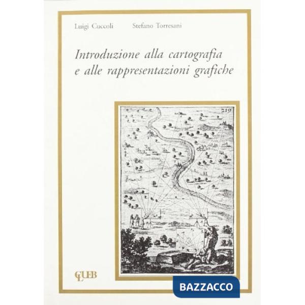 Introduzione alla cartografia e alle rappresentazioni grafiche