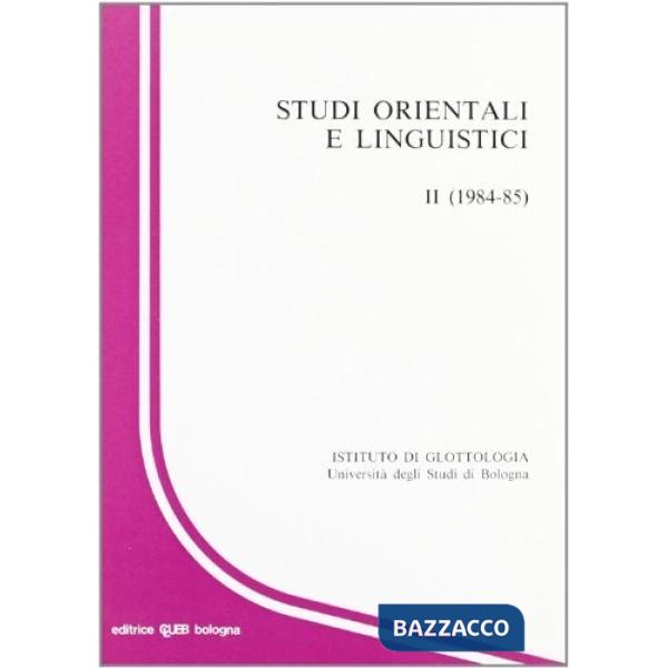 Studi orientali e linguistici. Vol. 2