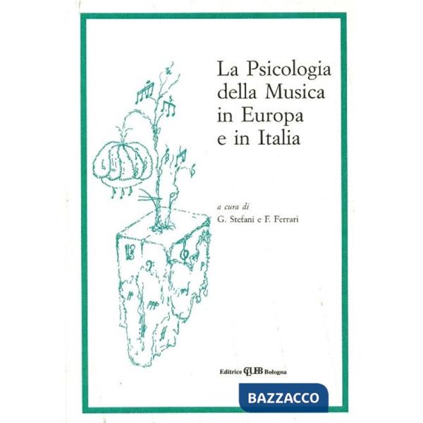 Psicologia della musica in Europa e in Italia (La)