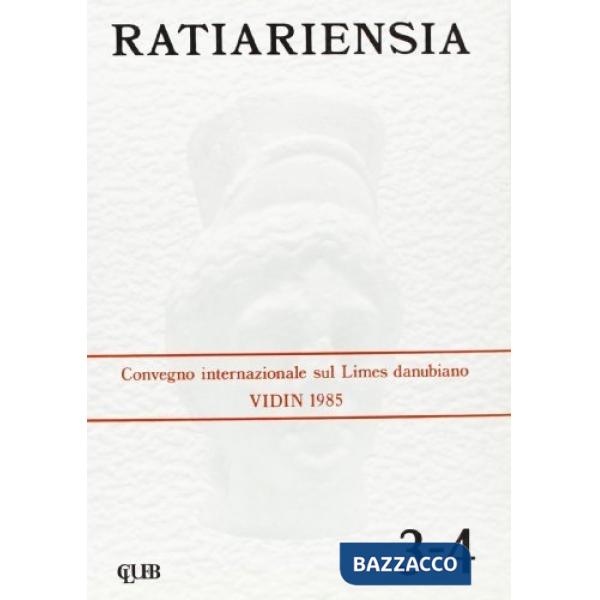 Ratiariensia. Studi e materiali mesici e danubiani (3-4)