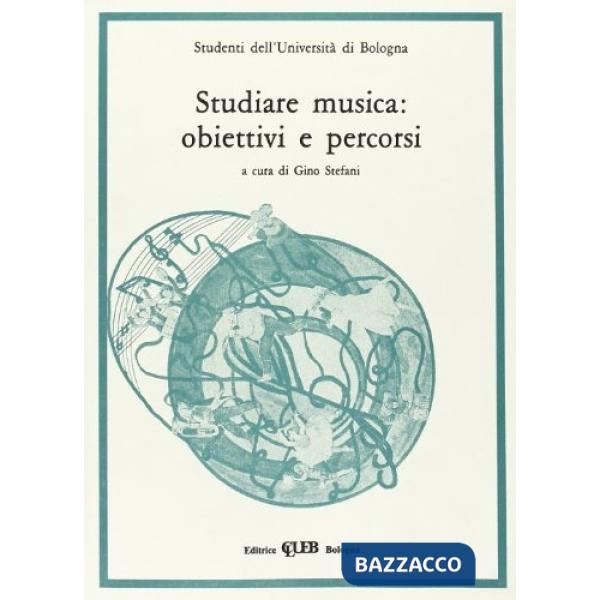 Studiare musica: obiettivi e percorsi