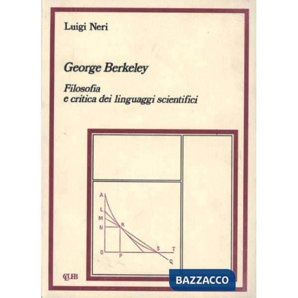 George Berkeley. Filosofia e critica dei linguaggi scientifici