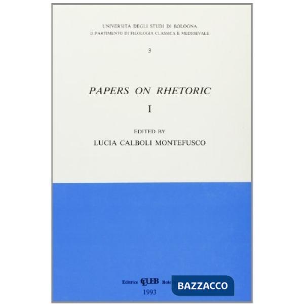 Papers on rhetoric. Vol. 1