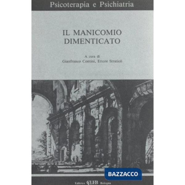 Manicomio dimenticato (Il)