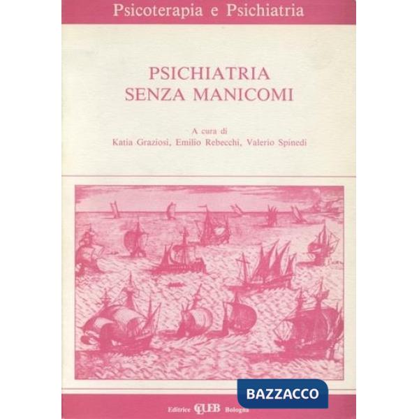 Psichiatria senza manicomi