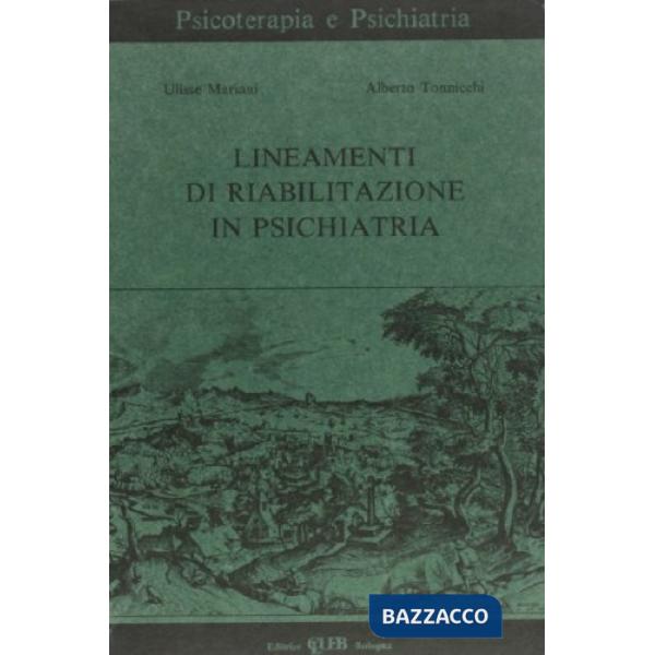 Lineamenti di riabilitazione in psichiatria