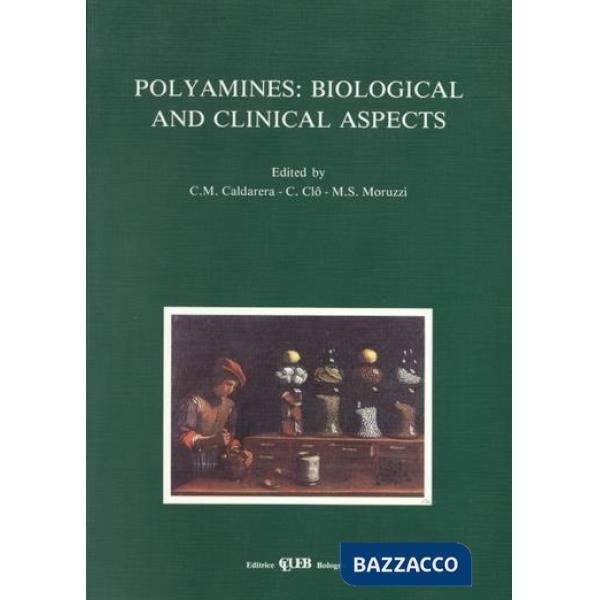 Polyamines: biological and clinical aspects