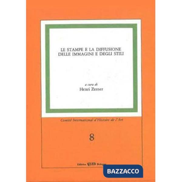 Stampe e la diffusione delle immagini e degli stili (Le)