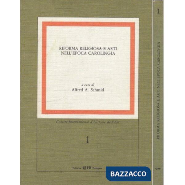 Riforma religiosa e arti nell'epoca carolingia