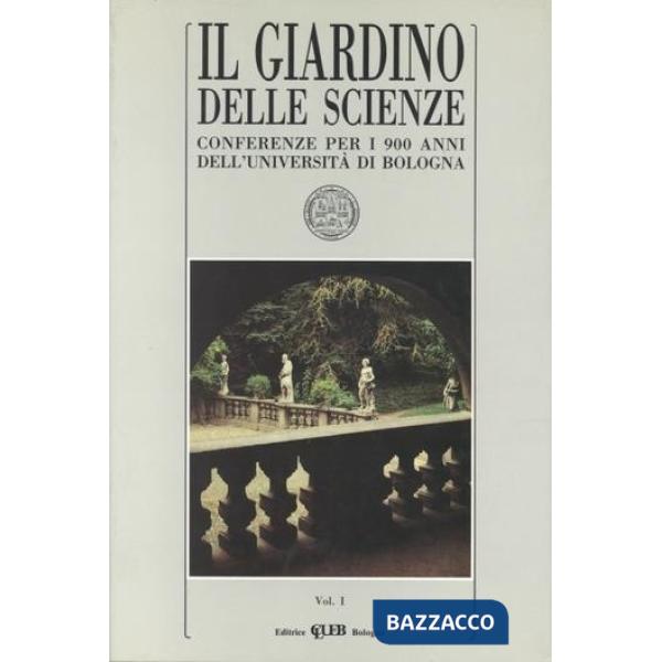 Giardino delle scienze (Il). Vol. 1