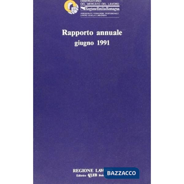 Rapporto annuale. Giugno 1991