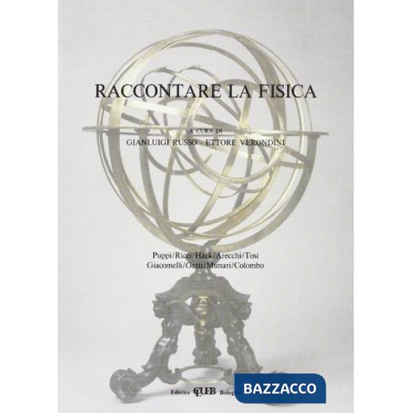 Raccontare la fisica