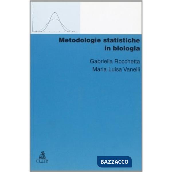 Metodologie statistiche in biologia