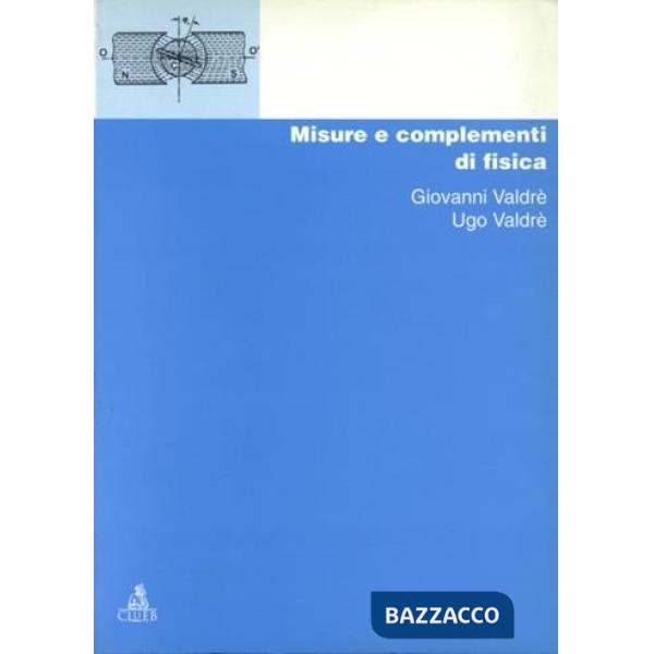 Misure e complementi di fisica