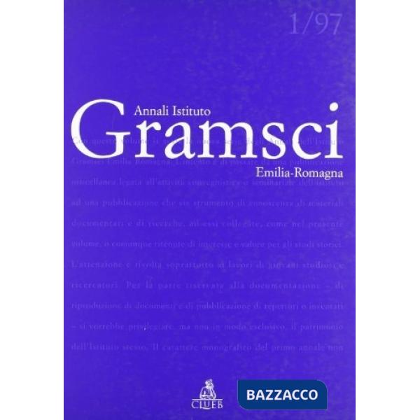 Annali dell'Istituto Gramsci Emilia Romagna (1997)