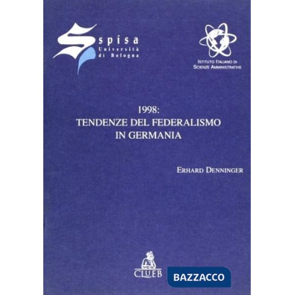 1998: tendenze del federalismo in Germania
