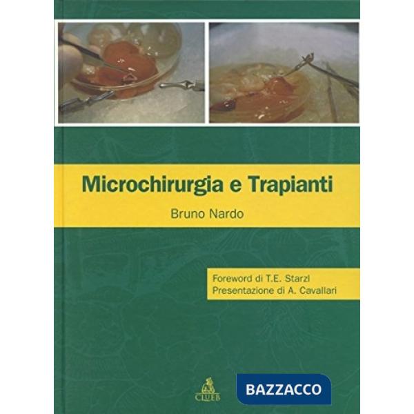 Microchirurgia e trapianti
