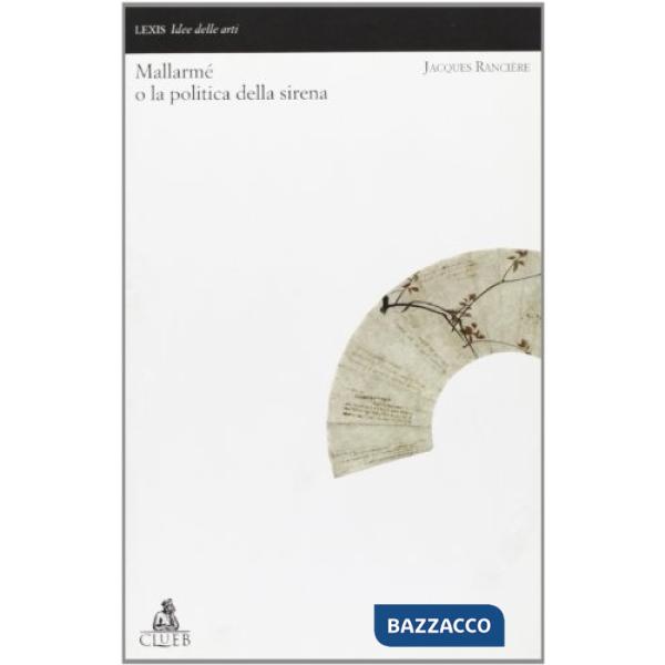 Mallarmé o la politica della sirena