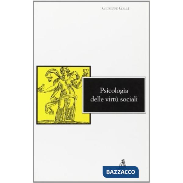 Psicologia delle virtù sociali