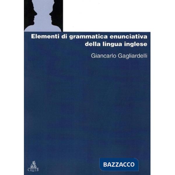 Elementi di grammatica enunciativa della lingua inglese