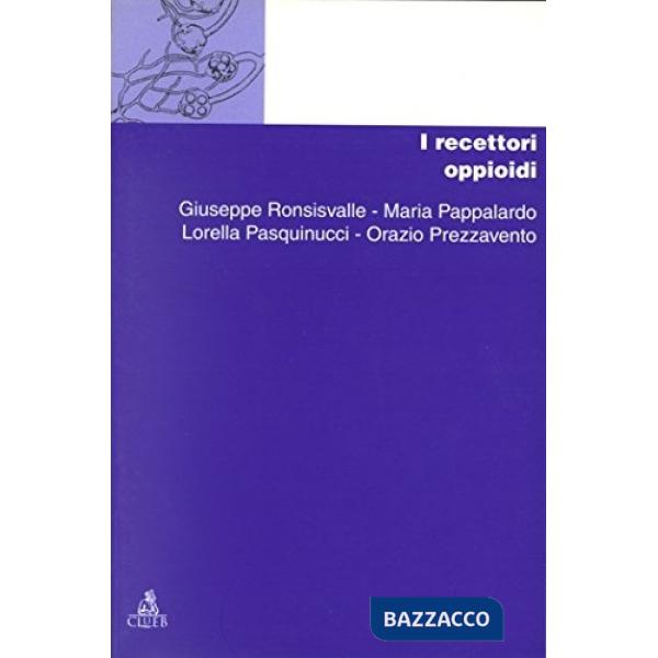 Recettori oppioidi (I)