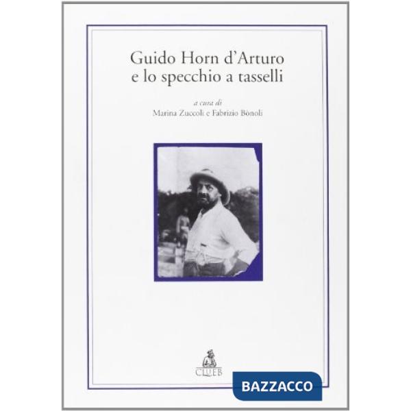 Guido Horn D'Arturo e lo specchio a tasselli