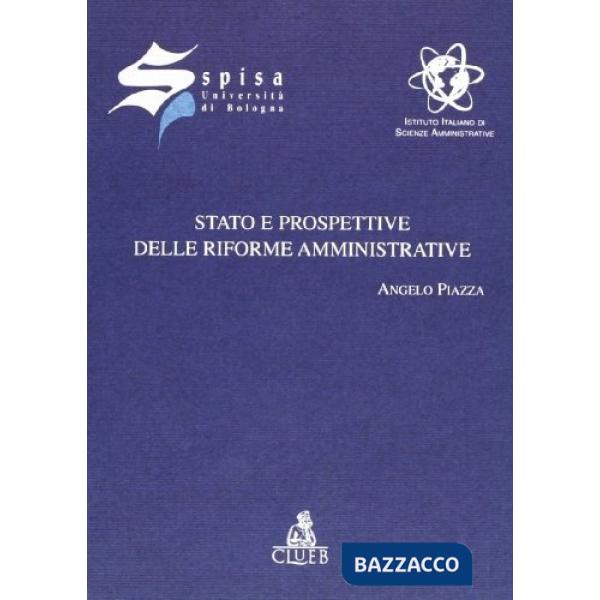 Stato e prospettive delle riforme amministrative