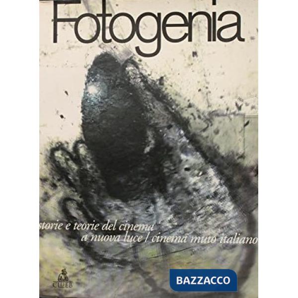 Fotogenia (1999). A nuova luce