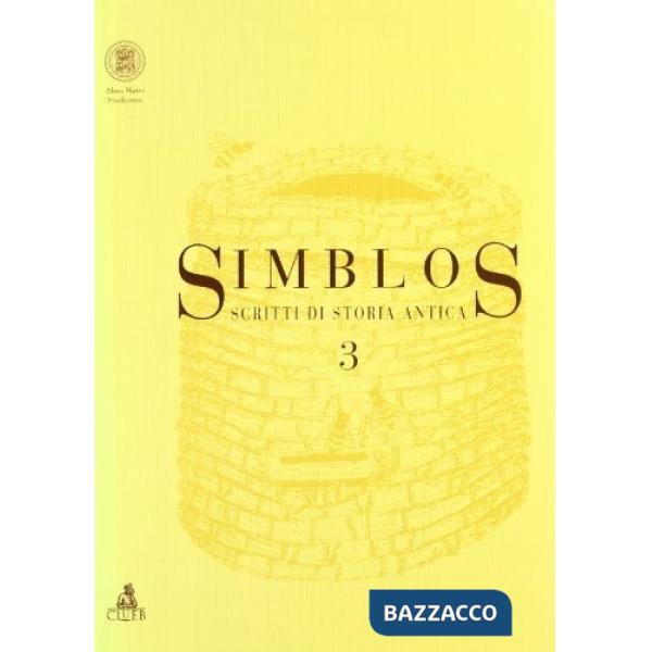 Simblos. Scritti di storia antica. Vol. 3