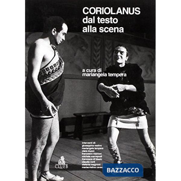 Coriolanus: dal testo alla scena