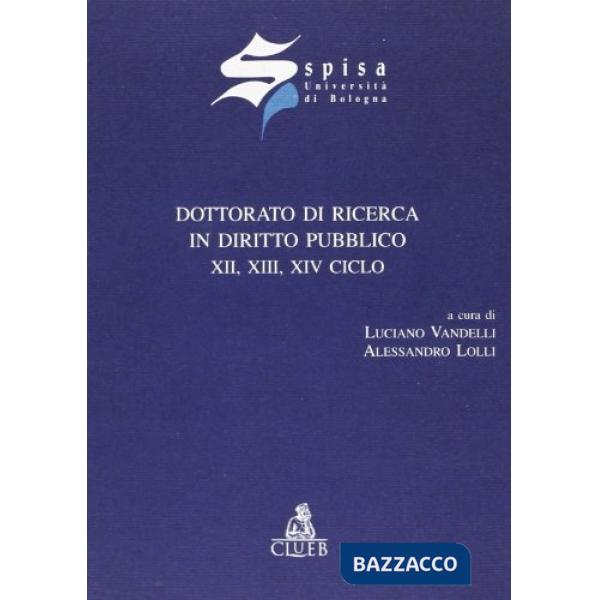 Dottorato di ricerca in diritto pubblico. 12º, 13º, 14º ciclo