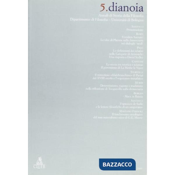 Dianoia. Annali di storia della filosofia. Vol. 5