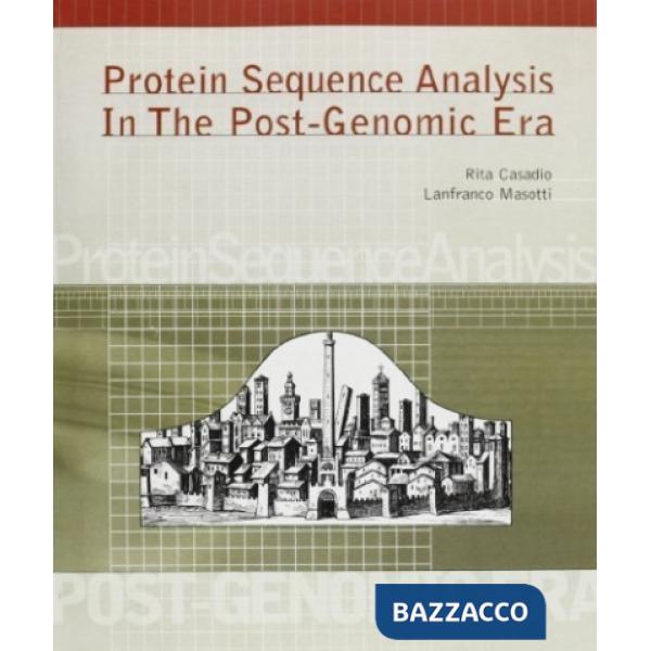 Protein sequence analysis in the post-genomic era
